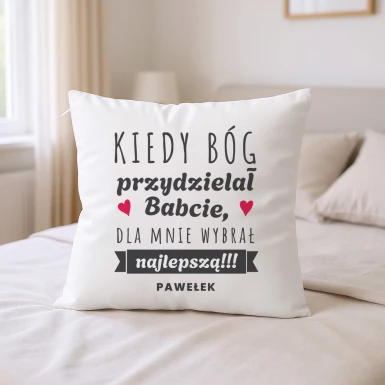 Poduszka - Kiedy Bóg przydzielał babcię